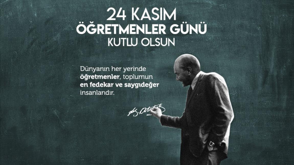 24 Kasım Öğretmenler Günü